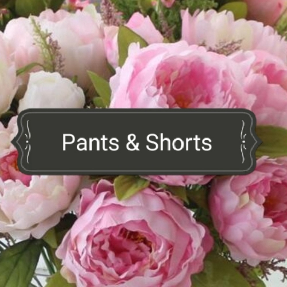 Pants & Shorts